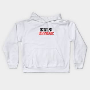 Happy Birthday Kids Hoodie